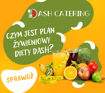 Czym jest plan żywieniowy diety DASH?